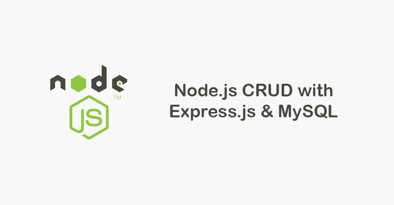 Node.js Simple CRUD with Express.js and MySQL Shouts.dev