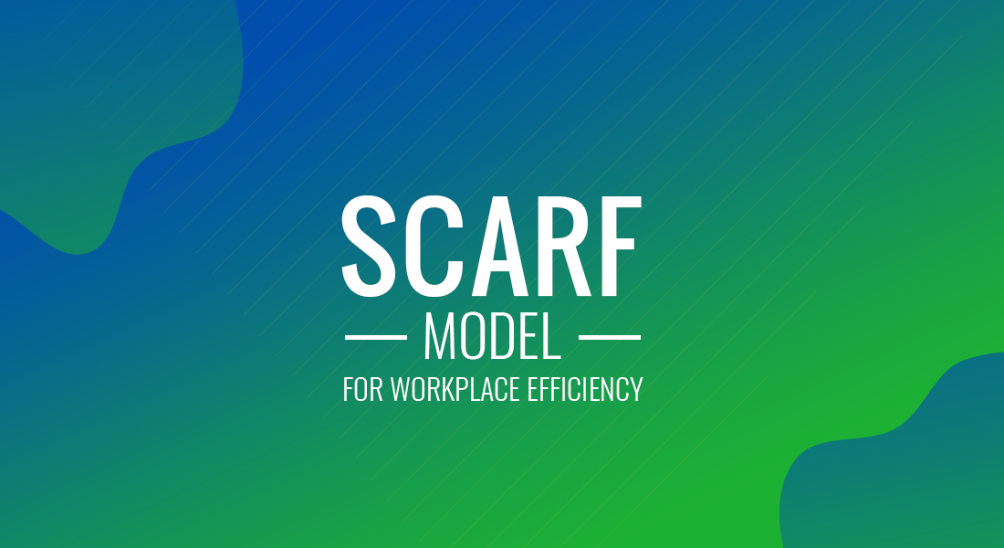 Using the SCARF Model for Workplace Efficiency SlideModel