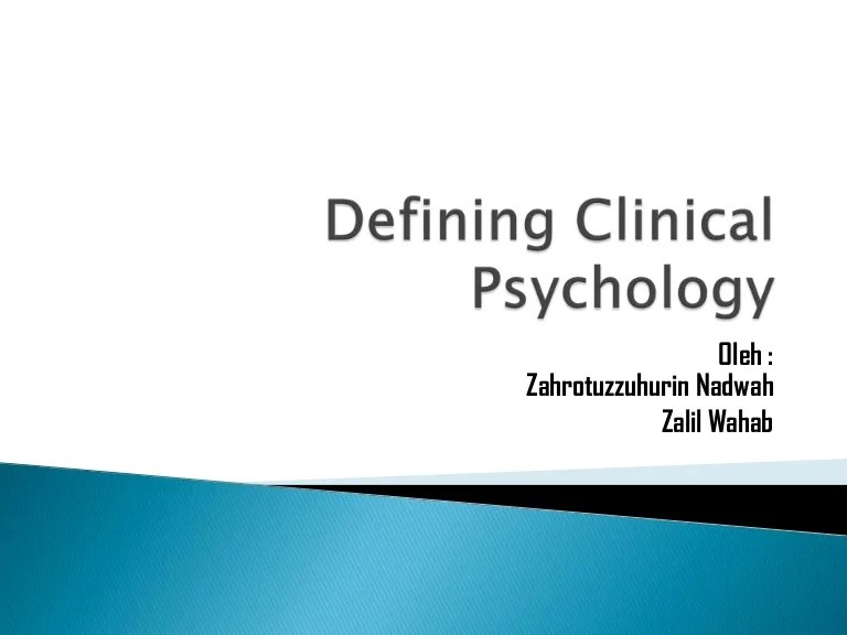 1.defining clinical psychology