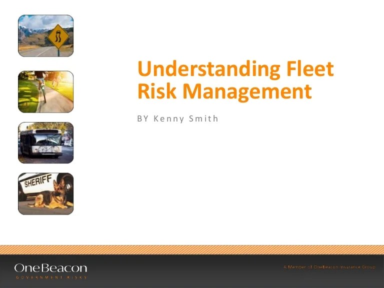 2014 understanding fleet risk management.qtrly meeting