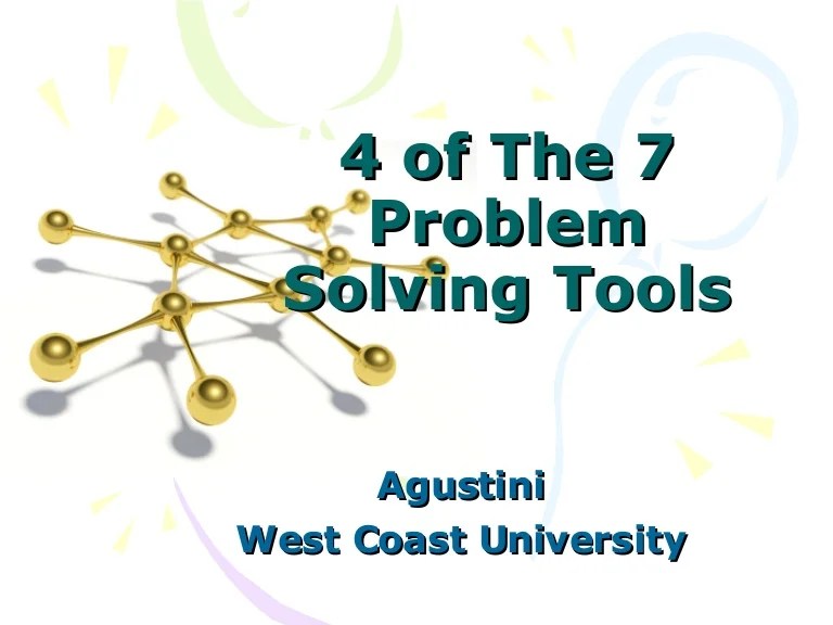 4 Of The 7 Problem Solving Tools