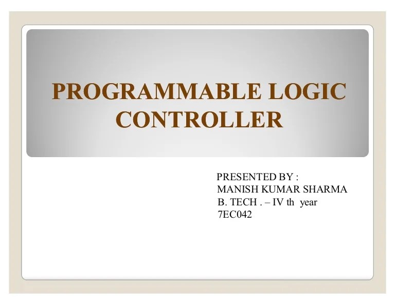 43542179 programmablelogiccontrollerplcppt