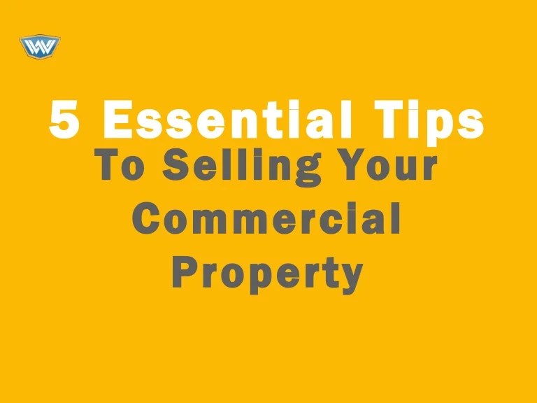 5 Essential Tips to Selling Your Commercial Real Estate Proper…