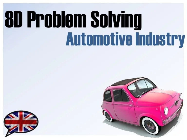 8D Problem Solving Automotive Industry