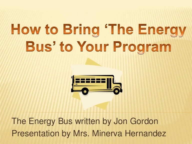 Include the Energy Bus in your itinerary