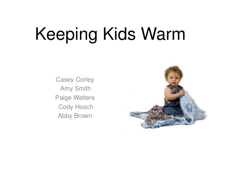 Keeping Kids Warm