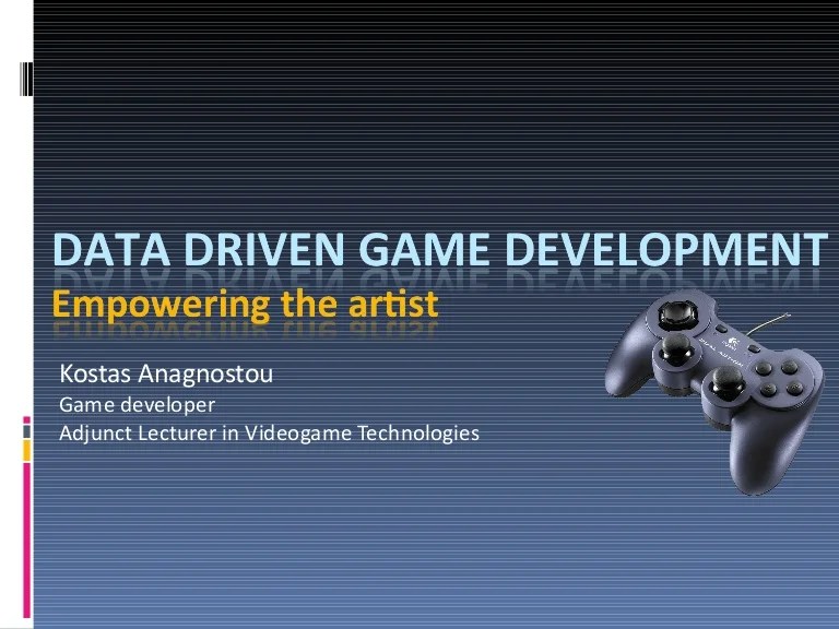 Data Driven Game development