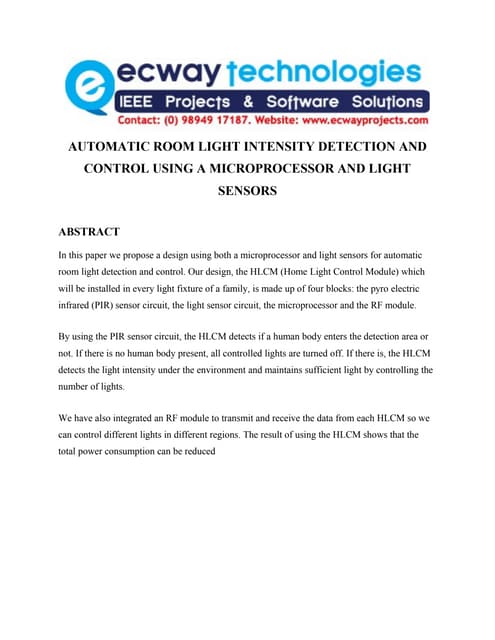 Automatic room light intensity detection and control using a