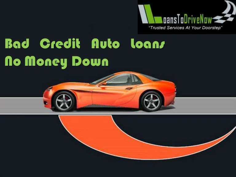 Qualifying For No Money Down Bad Credit Auto Loans