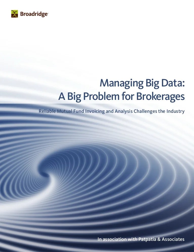 Managing Big Data A Big Problem for Brokerages