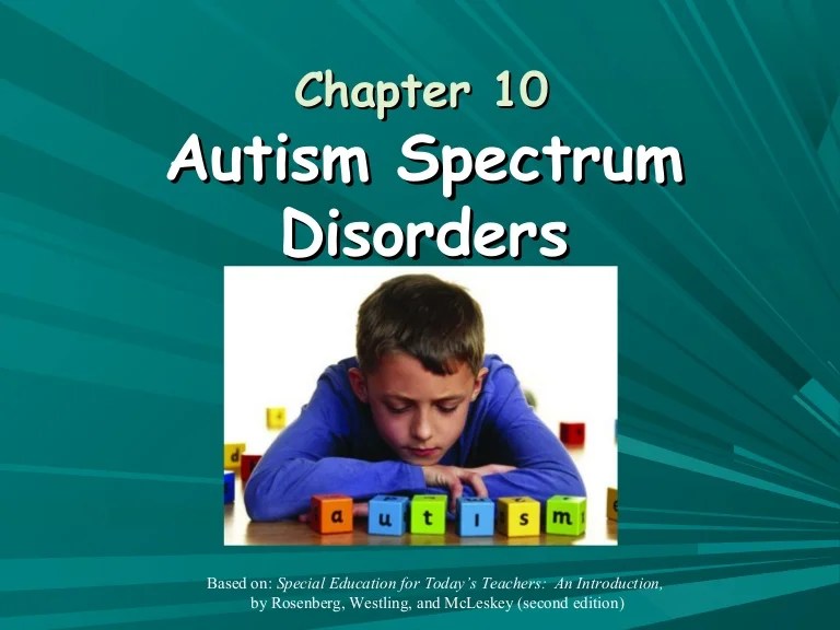 Chapter 10 Autism Spectrum Disorders
