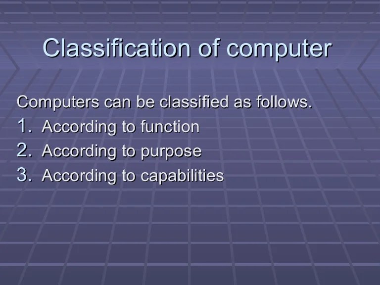 Classification of computer