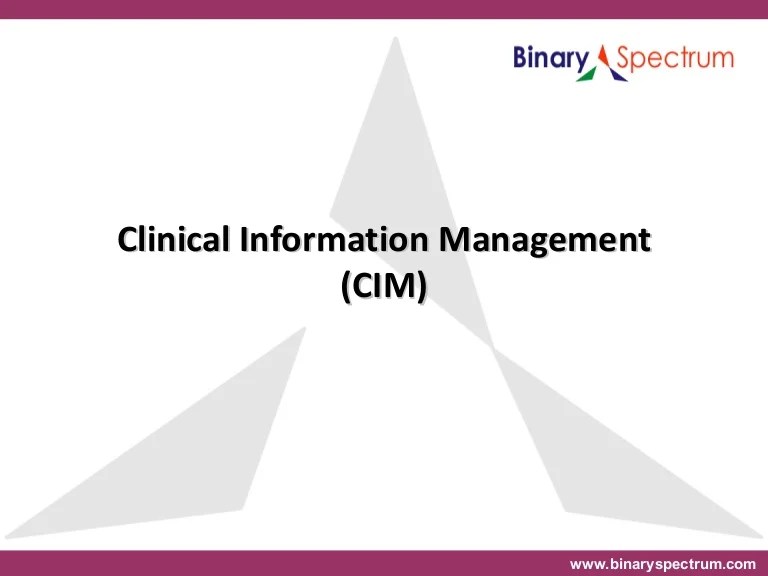 Clinical information management system
