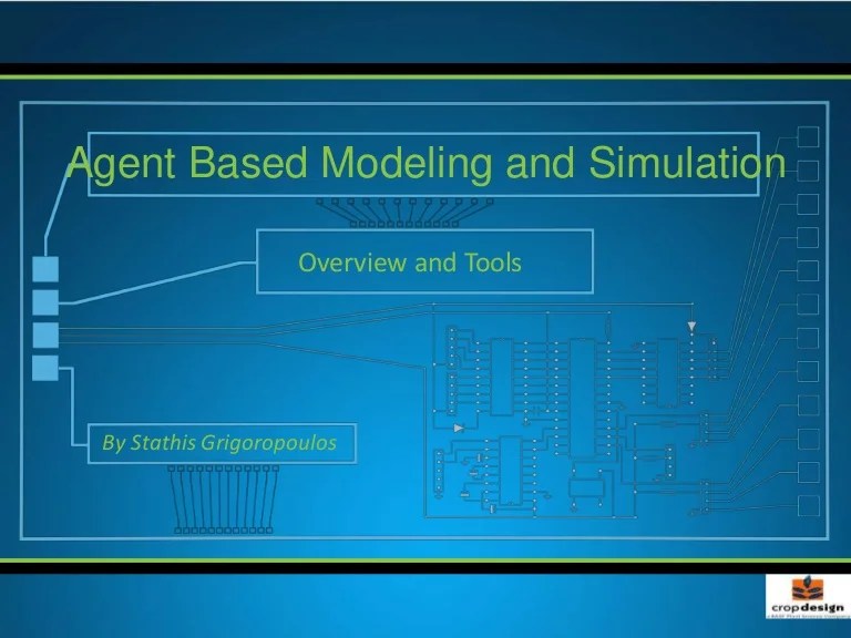 Agent Based Modeling and Simulation Overview and Tools