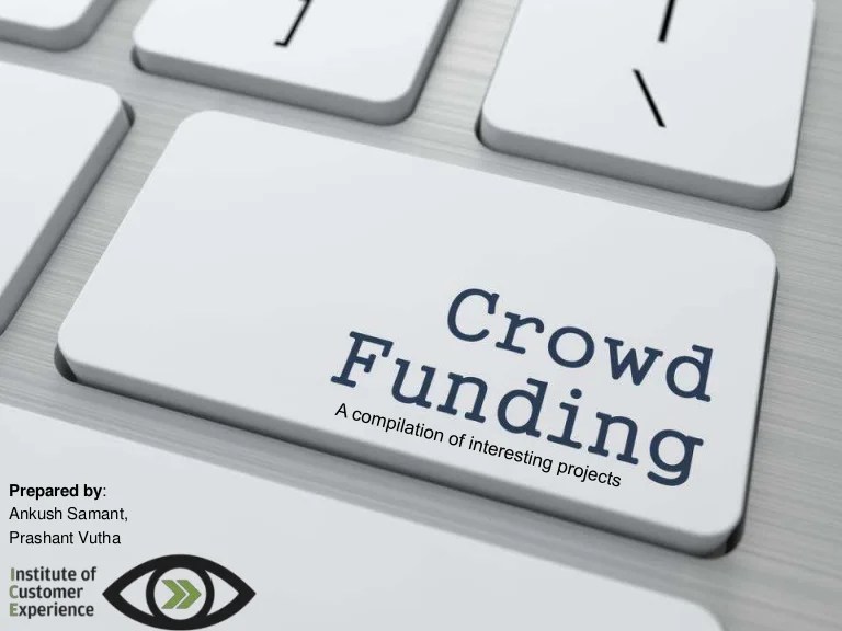 Crowdfunding A Compilation of Interesting Crowdfunded Projects