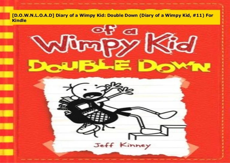 [D.O.W.N.L.O.A.D] Diary of a Wimpy Kid Double Down (Diary