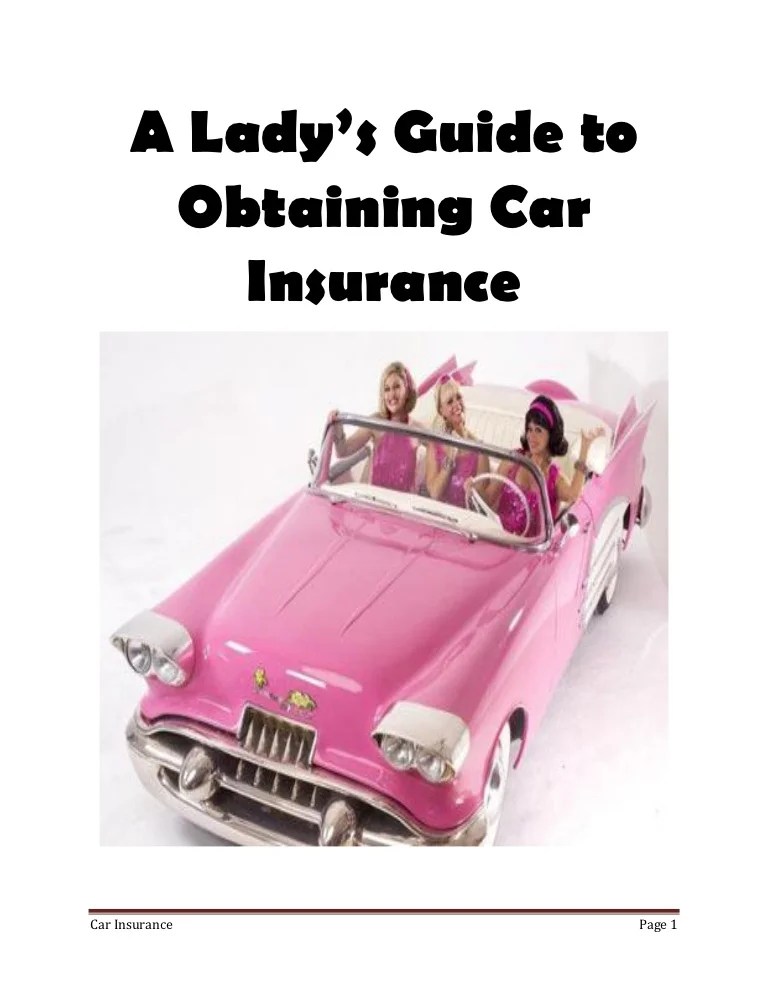 A Rundown on Women Car Insurance