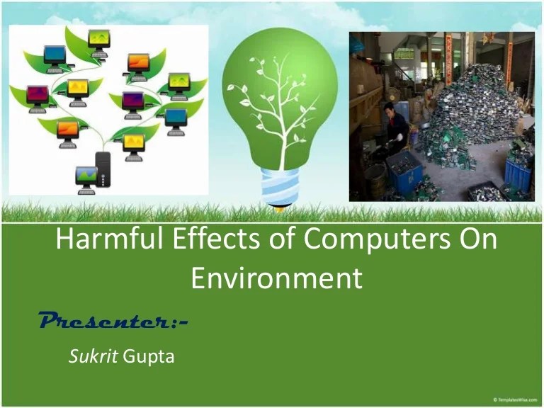 Harmful Effect Of Computers On Environment EWASTE