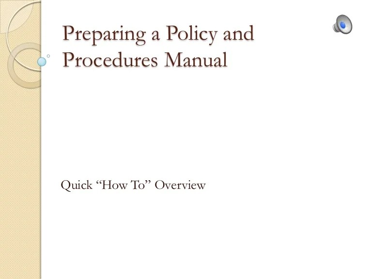 How to Prepare a Policy and Procedure Manual