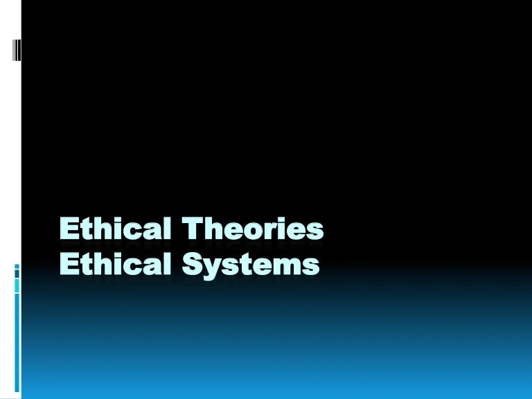 Ethical theories