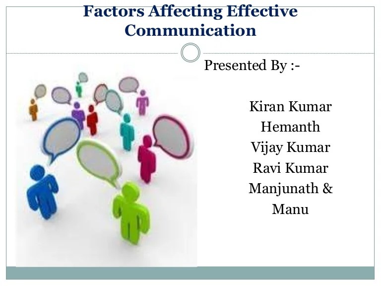 Factors affecting effective communication