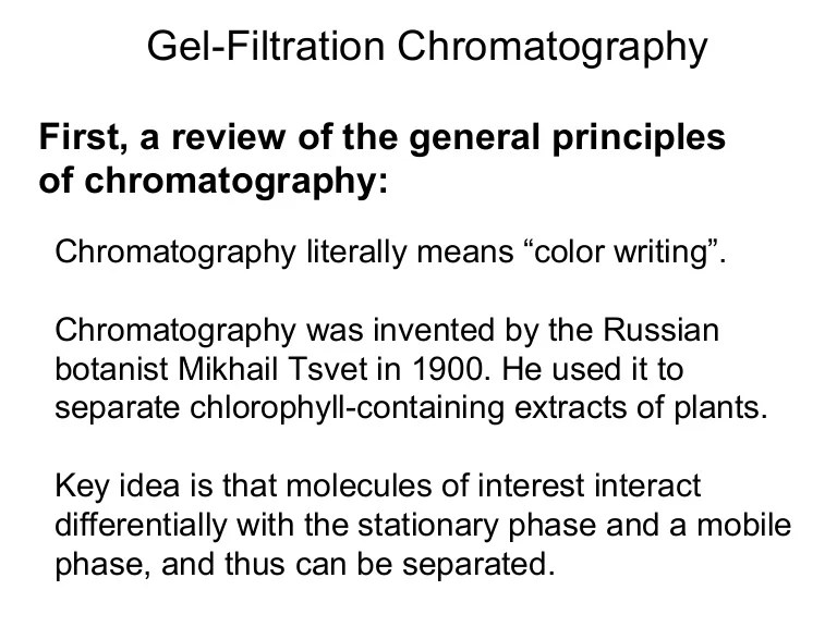 Gel Filtration Chromatography Lecture