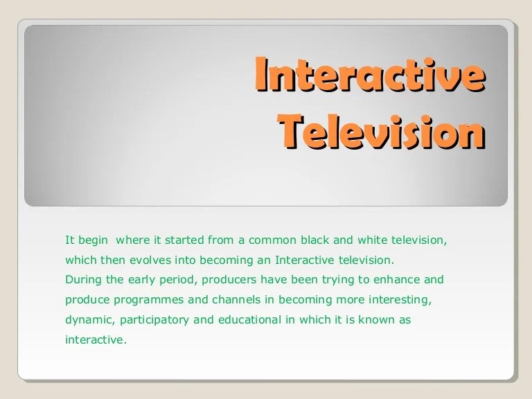 Interactive Television