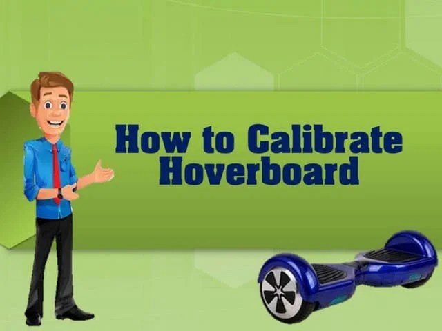 How to calibrate hoverboard | PPT