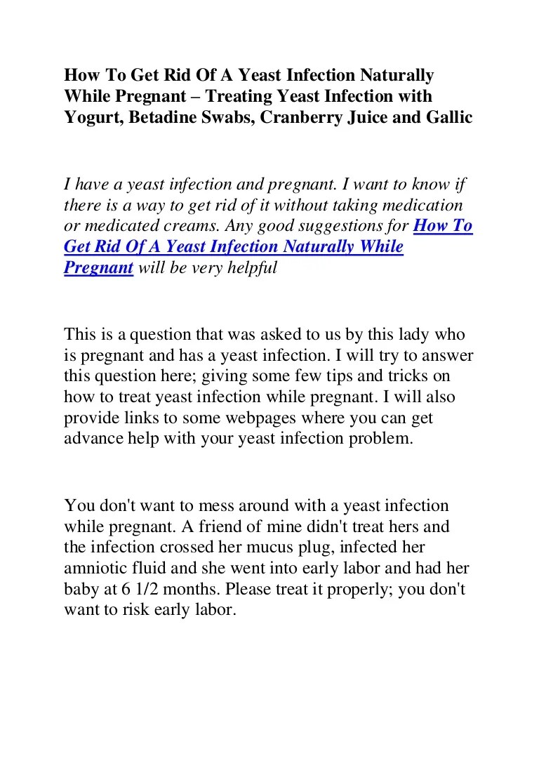 How to get rid of a yeast infection naturally while pregnant