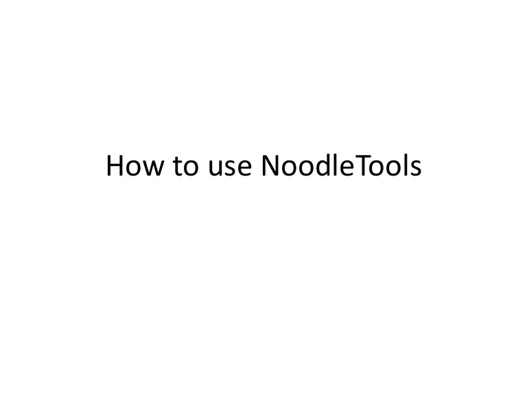 How to use noodle tools