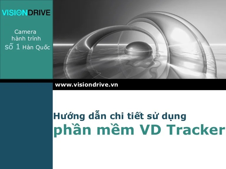 Huong danchitietsudungphanmemvd trackercamerahanhtrinhvisi…