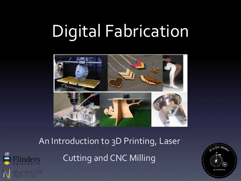 Introduction To Digital Fabrication