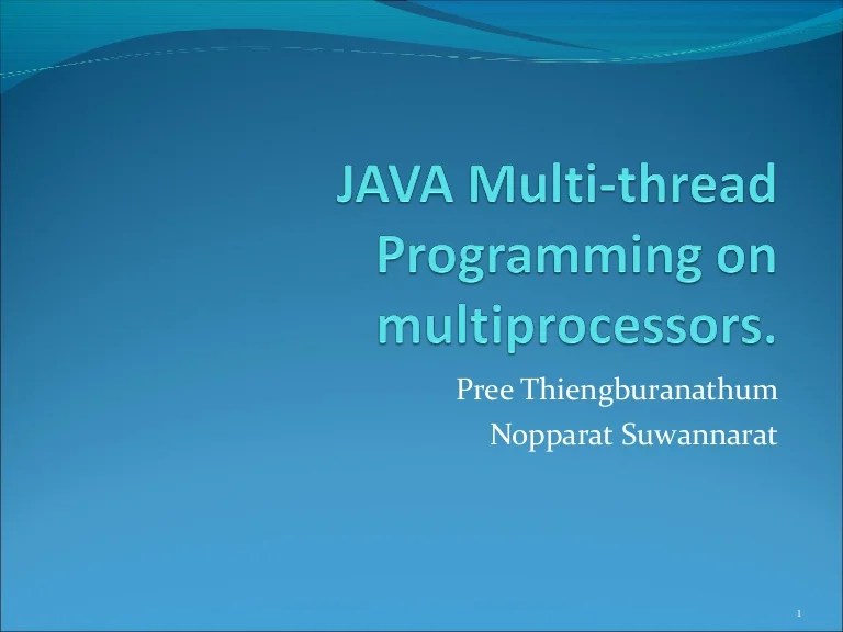 Java multi thread programming on cmp system