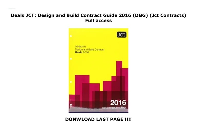 Deals JCT Design and Build Contract Guide 2016 (DBG) (Jct Contract…