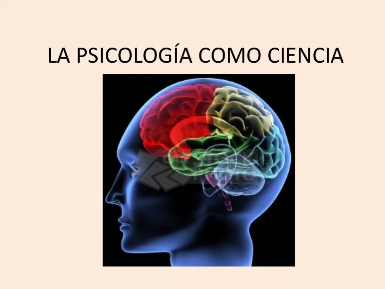 La psicologÃ­a como ciencia