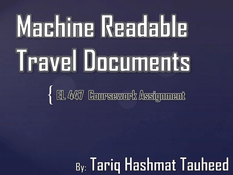Machine Readable Travel Documents (MRTD) Biometric Passport