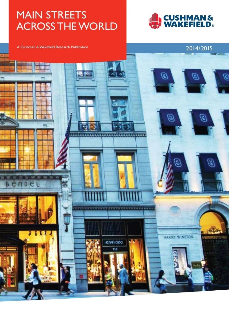 Main Streets Across The World 2014 By Cushman Wakefield