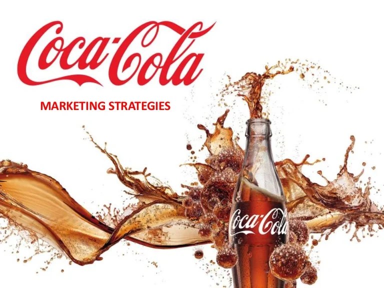Marketing strategies of coca cola company