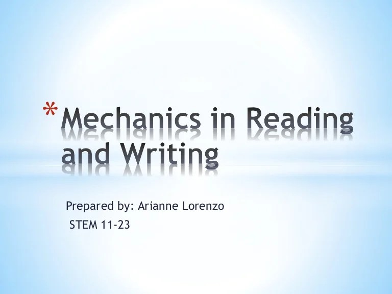 Mechanics inreadingandwriting