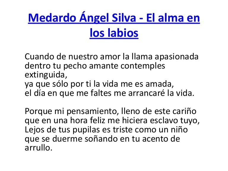 Medardo ángel silva el alma en los labios