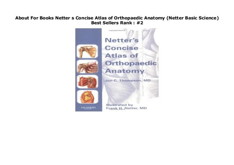 About For Books Netter s Concise Atlas of Orthopaedic Anatomy