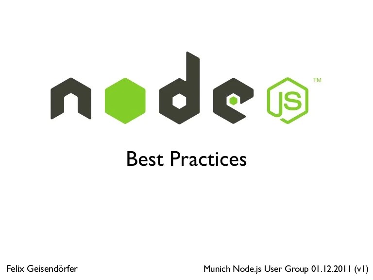 17 NodeJS Best Practices in 2023 To.