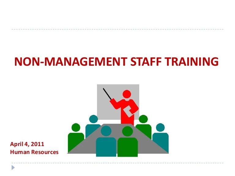 Non Management Staff Training