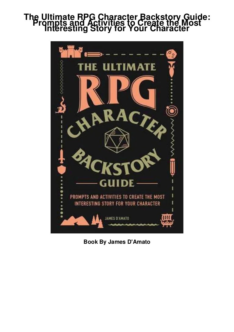 [PDF]The Ultimate RPG Character Backstory Guide Prompts and Activiti…