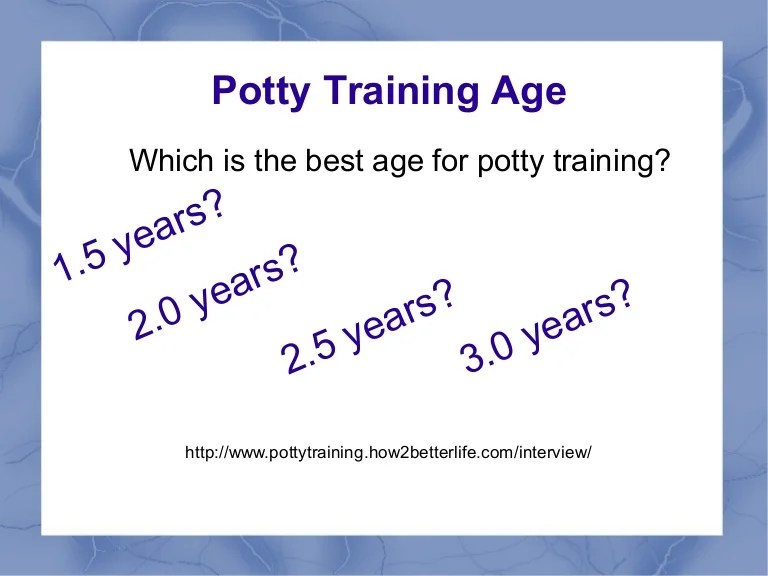 Potty training age