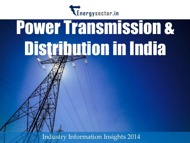 Power Transmission & Distribution in India