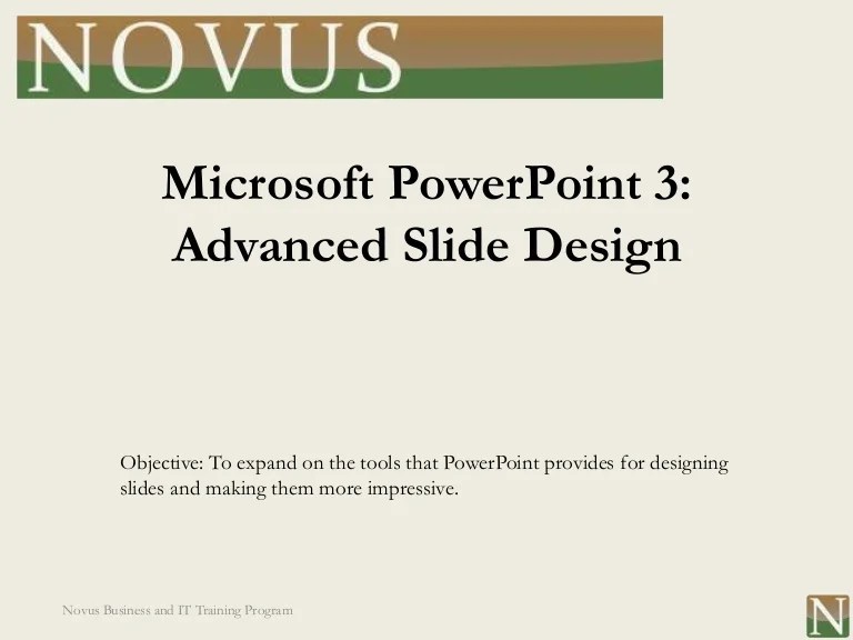 PowerPoint Lesson 3 Advanced Slide Design