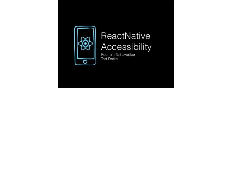 React Native Accessibility San Diego React and React