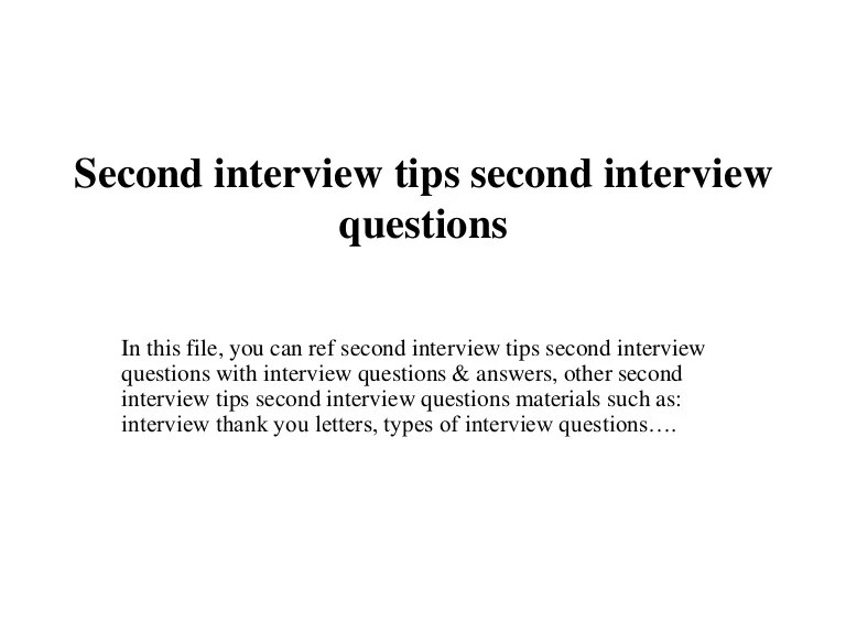 Second interview tips second interview questions