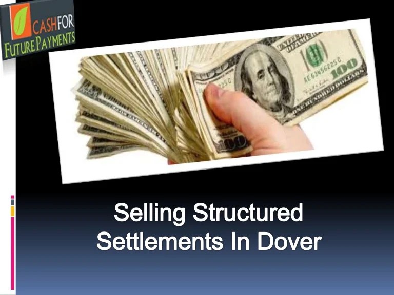 Selling Structured Settlements in dover